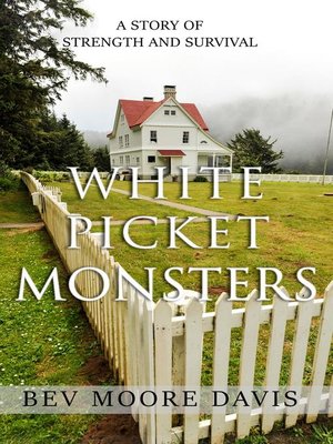 White Picket Monsters - ebook